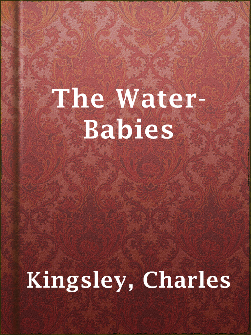 Title details for The Water-Babies by Charles Kingsley - Available